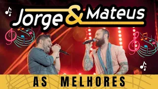 JORGE & MATEUS [AS MELHORES]  SE INSCREVA NO CANAL