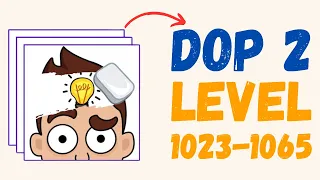 DOP 2: Delete One Part -New Update All Levels 1023-1065-Android Gameplay Walkthrough#androidgames#yt