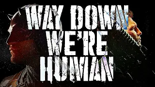 Daredevil & The Punisher|Way Down We're Human