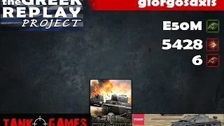 WOT - TGRP - giorgosaxis - E50M - Kills 6 - Damage 5428