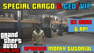 EASY MONEY! 2x Cash & RP! CEO Special Cargo & CEO/VIP Work Money Guide (GTA 5 Online Tutorial)