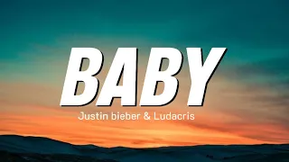 Justin Bieber ft. Ludacris- Baby  (lyrics)