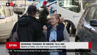 ROMÂNII TRĂIESC ÎN MEDIE 76,6 ANI_Știri B1TV_5 mai 2024