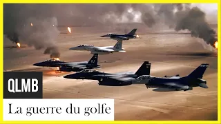 La guerre du Golfe - Quand le monde bascule (Documentaire en Français)