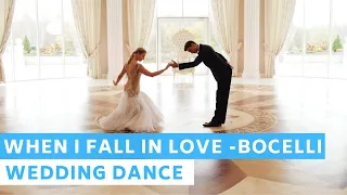 When I Fall in Love - Andrea Bocelli | Waltz | Wedding Dance Online | First Dance Choreography