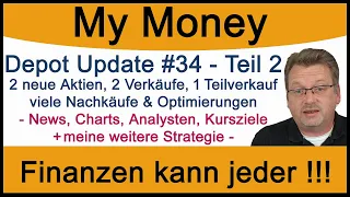 Depot Update #34 Teil 2 - Alle Aktien im Depot und deren Performance + Charts, News, die Strategie