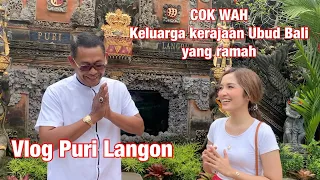 VLOG 6 PURI LANGON UBUD BALI (COK WAH, keluarga kerajaan Ubud Bali yang Ramah) |Niesya's Diary|