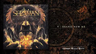 SHAMAN "Brand New Me" (Audiosingle)