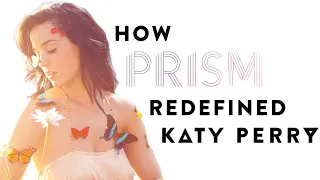 How PRISM Redefined Katy Perry