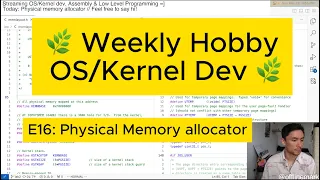 🌿 Week 16 Hobby Kernel Dev in C, x86: Physical memory allocator 🌿
