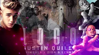 Dj Leeyo 2021 - LOCO - Justin Quiles x Justin Bieber x Chimbala x Biggie x Zion & Lennox