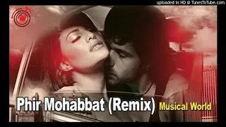 Phir Mohabbat Karne Chala Hai Tu (Retro House Mix) - Remix DjPraveen