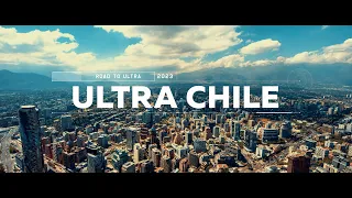 ROAD TO ULTRA CHILE 2023 (Official Aftermovie)