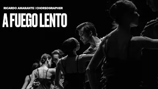 A FUEGO LENTO  Choreography RICARDO AMARANTE