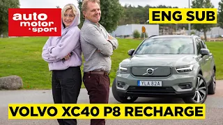 Sense & Sensibility: Volvo XC40 P8 AWD Recharge