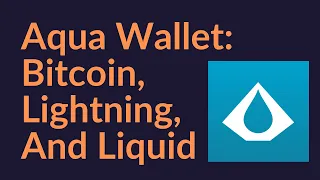 Aqua Wallet: A Great New Bitcoin Mobile Wallet