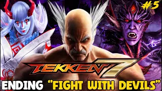 Ending Fight With Devil Kazumi & Devil Kazuya Tekken 7 Story Mode Gameplay Part 5