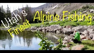 The Best High Uinta Fishing