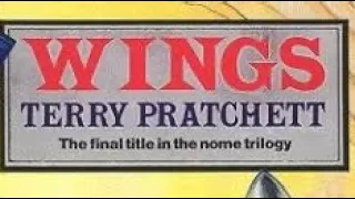 Terry Pratchett. The Bromeliad Trilogy. WINGS. (Audiobook)