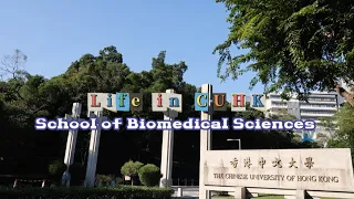 Life in CUHK BSc in Biomedical Sciences