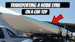 Transporting A Hobie Lynx On A Car Top.