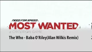 NFS Most Wanted Soundtrack [The Who - Baba O'riley (Alan Wilkis remix)]