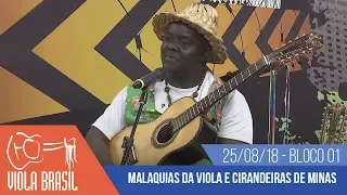 Viola Brasil - Malaquias da Viola e Cirandeiras de Minas - Bloco 01