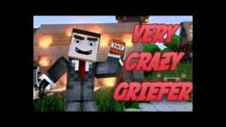 Very Crazy Griefer Parody Gentleman