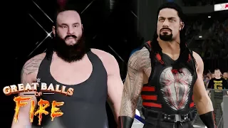 Great Balls Of Fire 2017 - Roman Reigns Vs Braun Strowman - WWE 2K17
