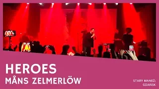 Mans Zelmerlow - Heroes (Gdańsk Poland Stary Maneż 21.10.2017)