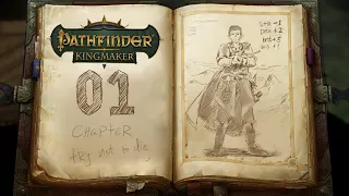 Pathfinder Kingmaker [01]  Отдам баронство в хорошие руки [Без смертей Вслепую]