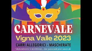 Carnevale Vigna Valle 2023