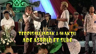 Ade Astrid Ft Kang Sule - Terpisah Jarak & Waktu