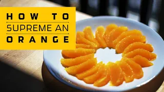 How to supreme or segment an orange/citrus easy and fast • Food Arrow