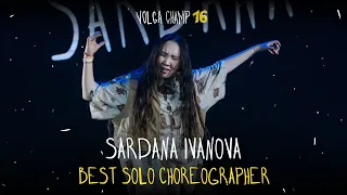 VOLGA CHAMP XVI | BEST SOLO CHOREOGRAPHER | SARDANA IVANOVA