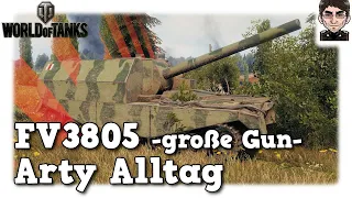 World of Tanks - FV3805 -große Gun-, Arty Alltag auf Tier 9 [WoT]