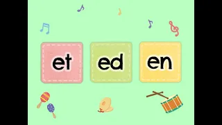 School Phonics 2 Unit 3 Sound Chant - et ed en