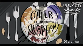 Bitter Choco Decoration | UT/DR, UTY Animatic