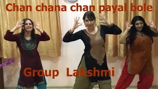 Rehearsal / Chan chana chan payal bole / Jwalamukhi" / Dance Group Lakshmi