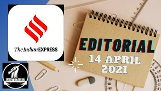 14th April 2021 | Gargi Classes Indian Express Editorial Analysis/Discussion