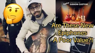 REAL TALK! Overpriced New Epiphone Guitars