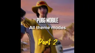 All theme modes from new to old Part 2 #pubgmobile #babyduck