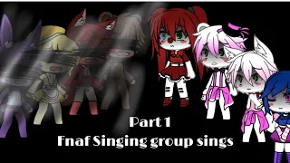 {Originals vs Sister location} group-singing! 𝙿𝚊𝚛𝚝 1!