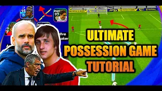 eFootball 2023 | ULTIMATE POSSESSION GAME PLAYSTYLE GUIDE TUTORIAL | SQUAD BUILDING, FORMATIONS