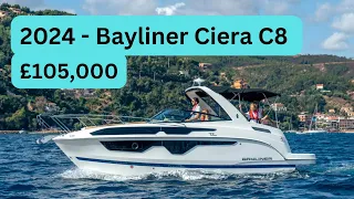 Boat Tour - 2024 Bayliner Ciera C8 -  £105,000