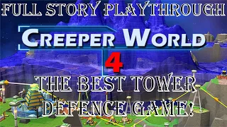 Sentries Of Pain! - Creeper World 4 - The Perfect TD Game - Full Story Playthrough - Ep 13