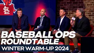 Cardinals Baseball Operations Roundtable: Winter Warm-Up 2024 | St. Louis Cardinals