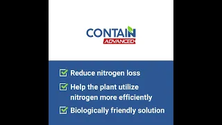 ContaiN Advanced | Reduce Nitrogen Loss, Utilize Nitrogen More Efficiently, Biologically Friendly