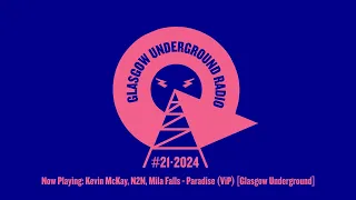 GU Radio Week 21 with Kevin McKay - Deep Disco House Mix