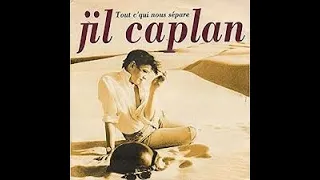 Jil Caplan - Tout ce qui nous sépare (RTL BEL 1991)